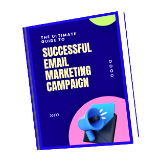 Guide to a Successful Email Marketing Campaign book
