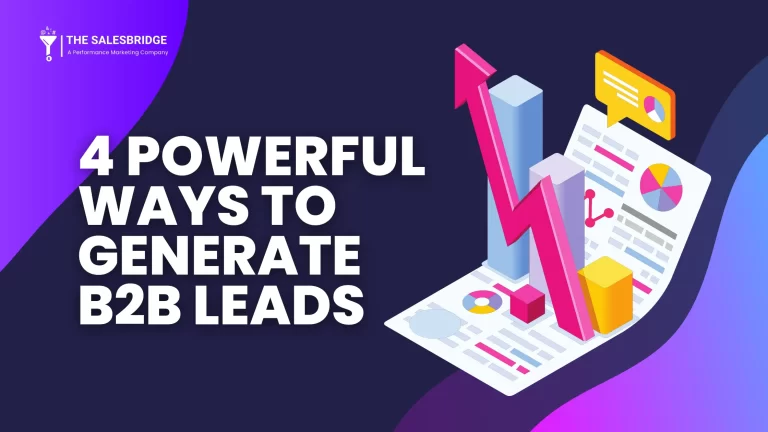 Powerful Ways to Generate B2B Leads