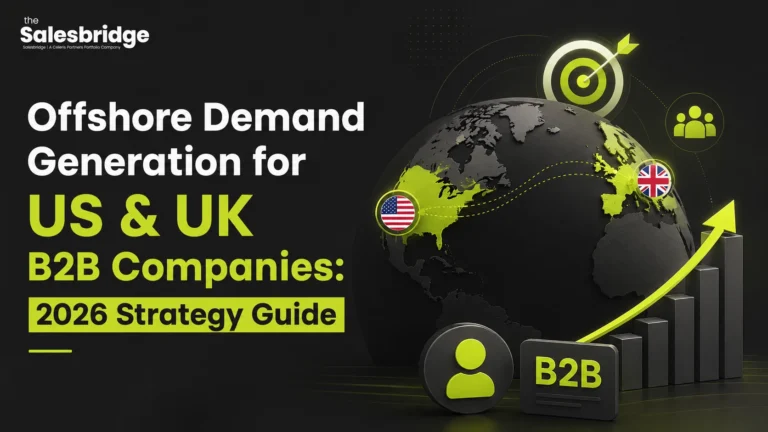 US and UK B2B demand generation team planning an offshore SDR pipeline strategy