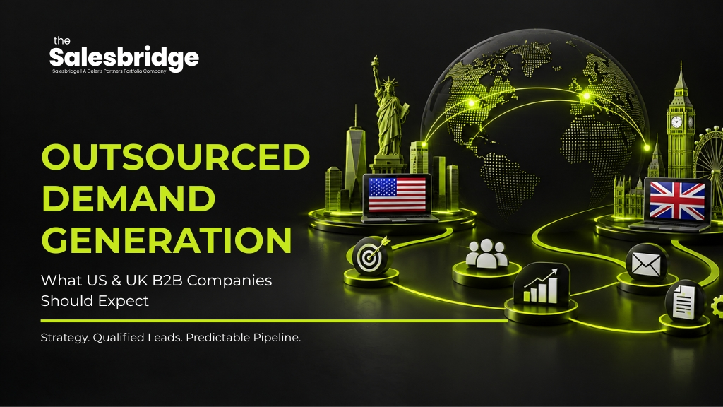 Outsourced demand generation for US and UK B2B companies, showing global business connections and marketing campaign workflows.
